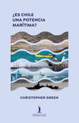 ¿Es Chile una potencia marítima?