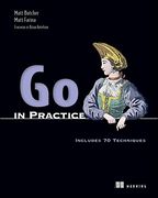 Go in Practice: Includes 70 Techniques (en Inglés)