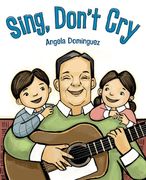 Sing, Don't Cry (en Inglés)