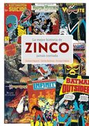 La Mejor Historia de Zinco Jamas Contada