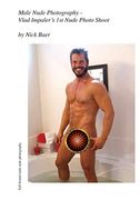 Male Nude Photography- Vlad Impaler'S 1st Nude Photo Shoot 