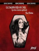 La Esquina más Oscura (y Otros Cuentos Góticos)