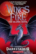Darkstalker: A Graphic Novel (Wings of Fire: Legends Graphic Novel) (Wings of Fire Graphix)