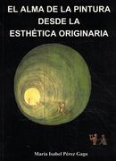 El Alma de la Pintura Desde la Esthética Originaria