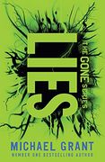 Lies: The Classic ya Thriller by Number one Bestselling Author Michael Grant, With a Bold new Cover for 2021 (en Inglés)