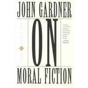 On Moral Fiction (a Harper Torchbook- tb 5069)