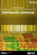 Distribucion Comercial ( 6ª Edicion Revisada y Actualizada)