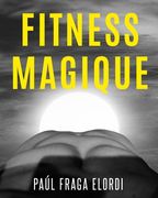 Fitness Magique (en Francés)