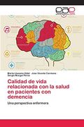 Calidad de Vida Relacionada con la Salud en Pacientes con Demencia