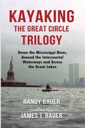 Kayaking the Great Circle Trilogy (en Inglés)