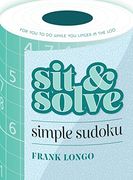 Sit & Solve Simple Sudoku (Sit & Solve® Series) (en Inglés)