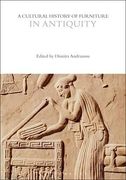 A Cultural History of Furniture in Antiquity