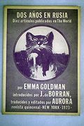Dos Años en Rusia Diez Articulos Publicados en the World