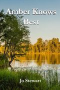 Amber Knows Best (en Inglés)