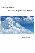 Prayer of Adonai: The Lord's Prayer in Hebrew (en Inglés)