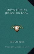 milton berle's jumbo fun book (en Inglés)