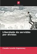 Liberdade da Servidão por Dívidas