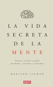 La vida secreta de la mente