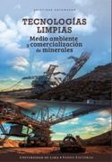 Tecnologías Limpias. Medio Ambiente y Comercialización de Minerales