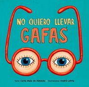 No Quiero Llevar Gafas (in Spanish)