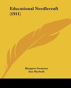 educational needlecraft (1911) (en Anglais)