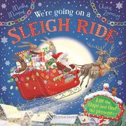 We're Going on a Sleigh Ride: A Lift-The-Flap Adventure (The Bunny Adventures) (en Inglés)