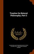 Treatise On Natural Philosophy, Part 2 (en Inglés)