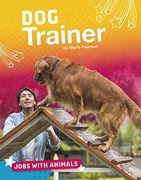Dog Trainer (Jobs With Animals) (en Inglés)