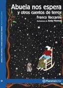 Abuela nos Espera y Otros Cuentos de Terror