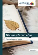 Décimas Panameñas: Poemario de mi Padre (in Spanish)