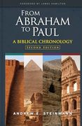 From Abraham to Paul: A Biblical Chronology (Concordia Commentary) (en Inglés)