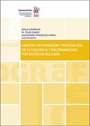Libertad de Expresión y Prevención de la Violencia y Discriminación por Razón de Religión (Monografías)