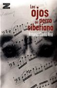 Los Ojos del Perro Siberiano