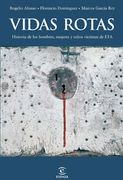vidas rotas