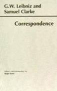 Leibniz and Clarke: Correspondence (Hackett Publishing Co. ) (en Inglés)