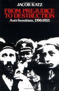 From Prejudice to Destruction: Anti-Semitism, 1700-1933 (en Inglés)