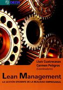 Lean Management: La Gestión Eficiente de la Realidad Empresarial