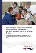 Educación en valores en la escuela a través de la actividad física