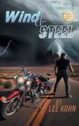 Wind and Steel Revised (en Inglés)