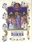 Libro de las Horas, el (Libros Religiosos) (in Spanish)