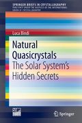 Natural Quasicrystals: The Solar System's Hidden Secrets (en Inglés)