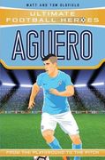 Aguero: From the Playground to the Pitch (en Inglés)