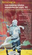 Los Mejores Relatos Españoles del Siglo xx