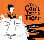You Can't Tame a Tiger