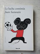 La Lucha Continua