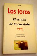 Los Toros el Estado de la Cuestion (in Spanish)