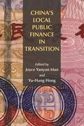 China's Local Public Finance in Transition (en Inglés)