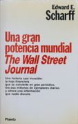Una Gran Potencia Mundial, "The Wall Street Journal"