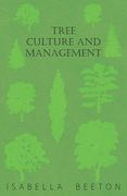 Tree Culture and Management (en Inglés)
