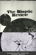 The Bioptic Review - 2020 - North & South: La Revista Bioptica - 2020 - Norte & Sur - La Revue Bioptique - 2020 - Nord & Sud (en Inglés)